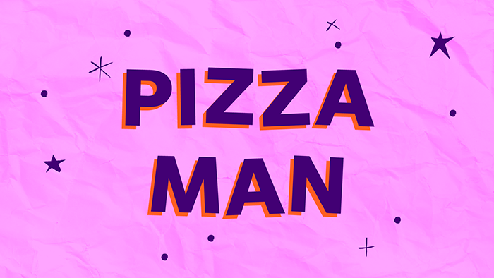 Pizza Man